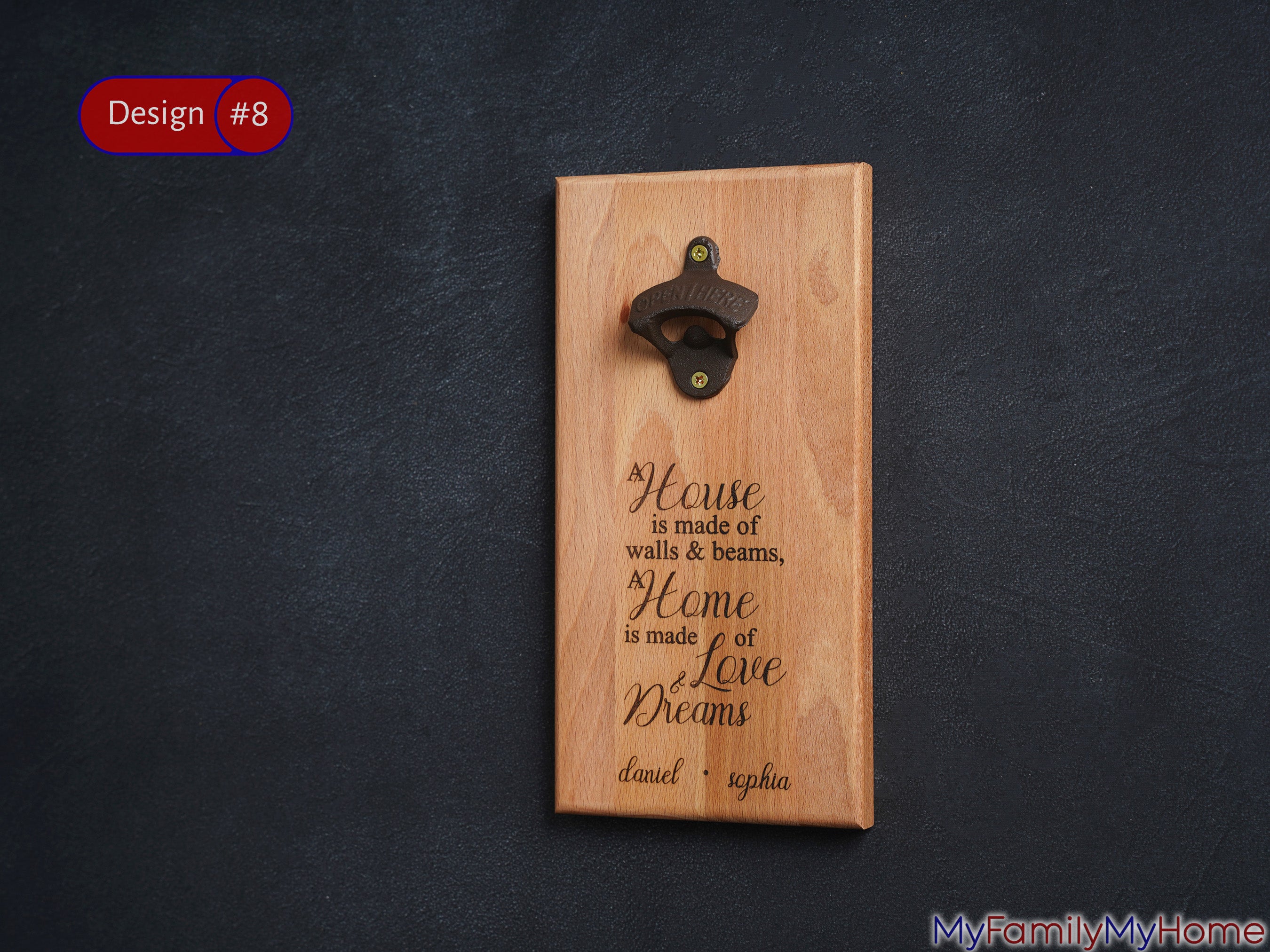 Wall Mounted Bottle Opener with Family Quote Engraving on wooden plaque, featuring rustic metal opener and personalized names, ideal for home decor.